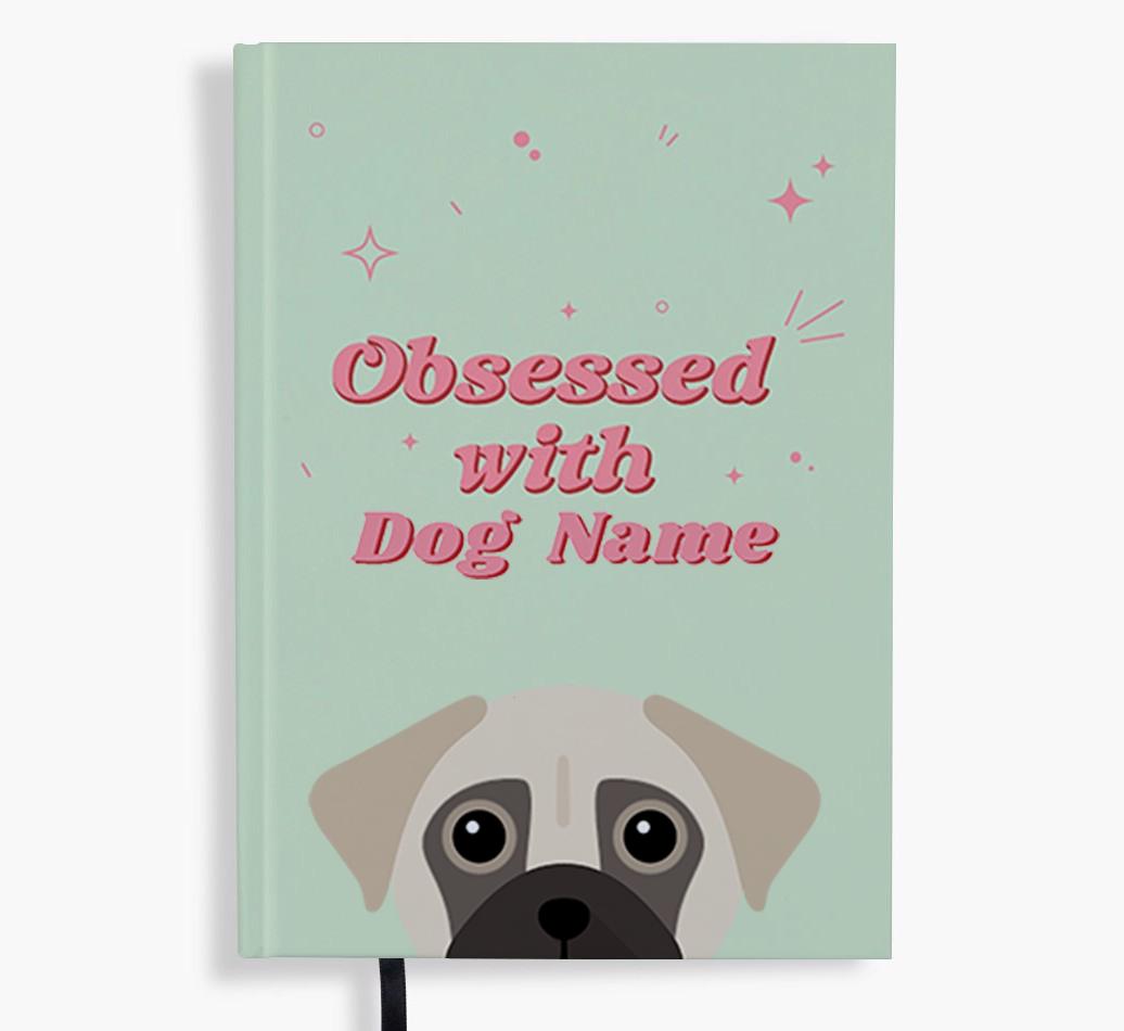 Obsessed: Personalized {breedFullName} Notebook