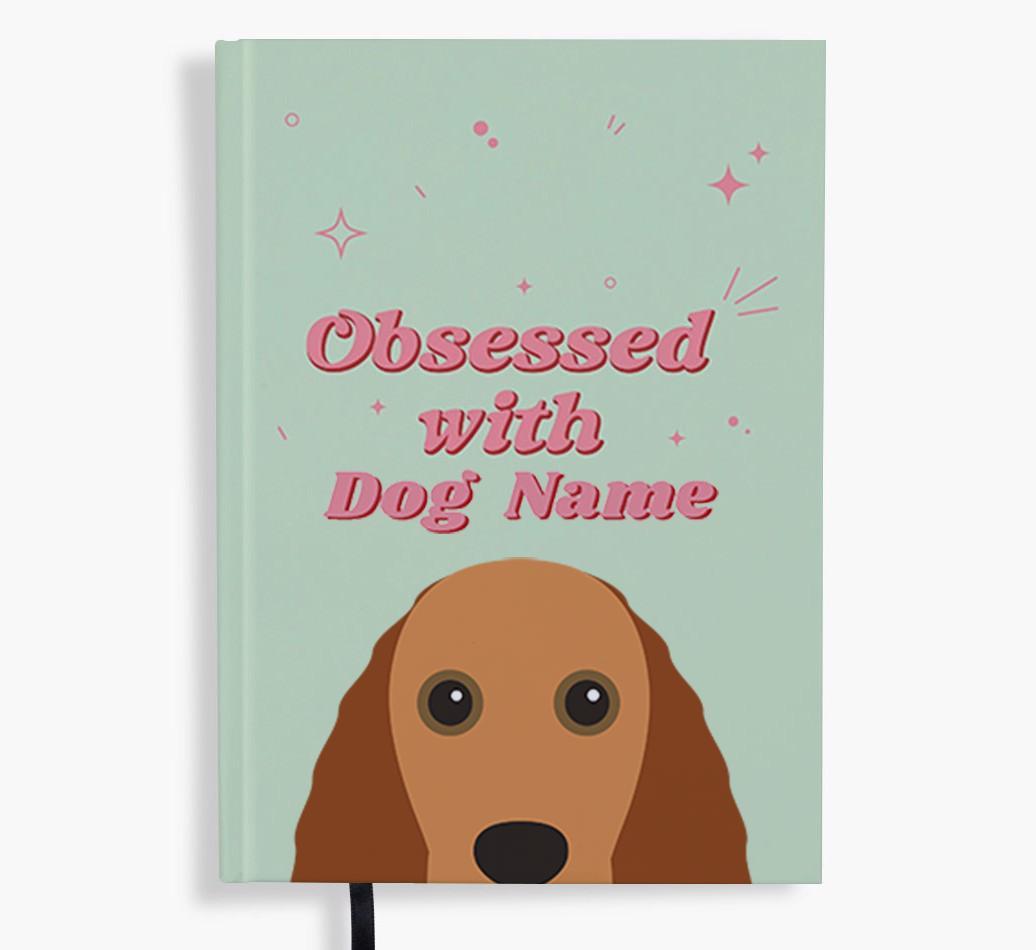 Obsessed: Personalized {breedFullName} Notebook