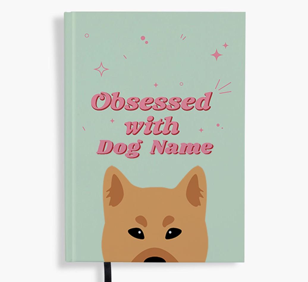 Obsessed: Personalized {breedFullName} Notebook