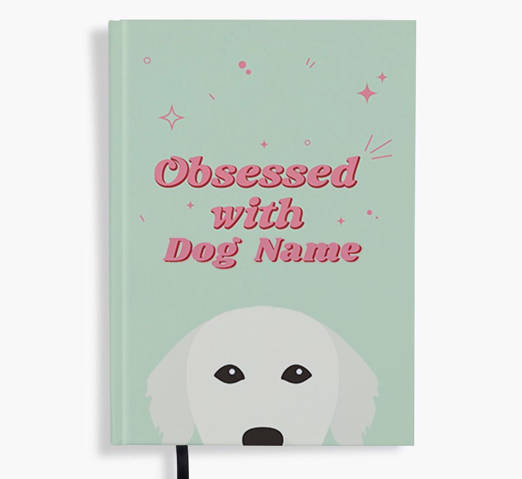 Obsessed: Personalized {breedFullName} Notebook