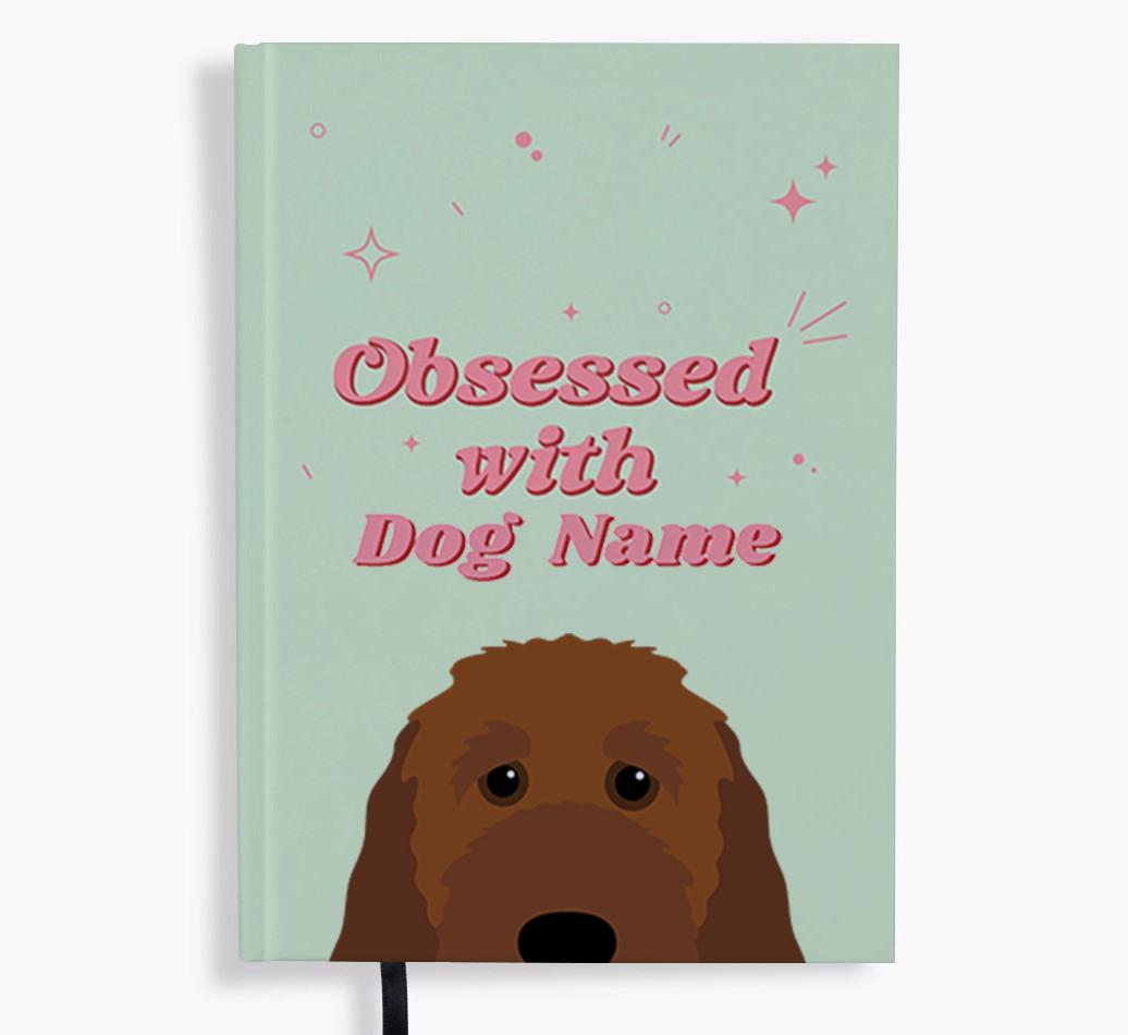 Obsessed: Personalized {breedFullName} Notebook