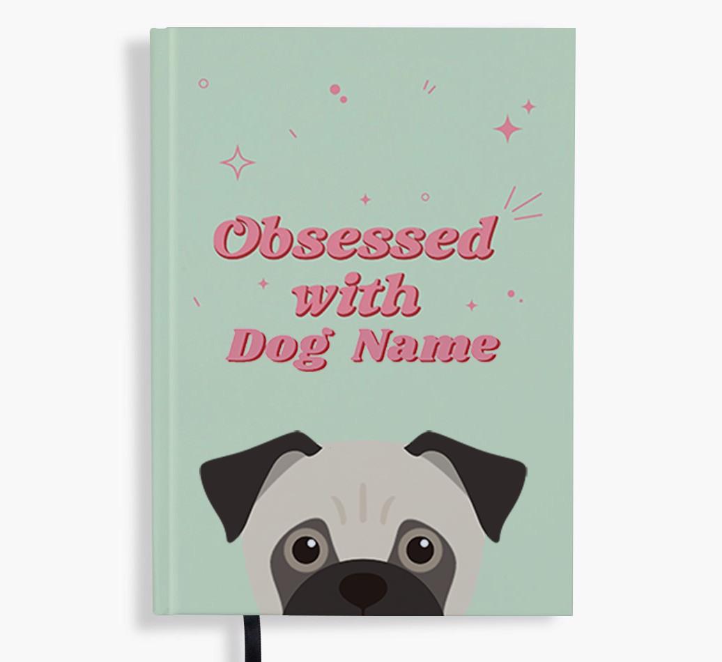 Obsessed: Personalized {breedFullName} Notebook