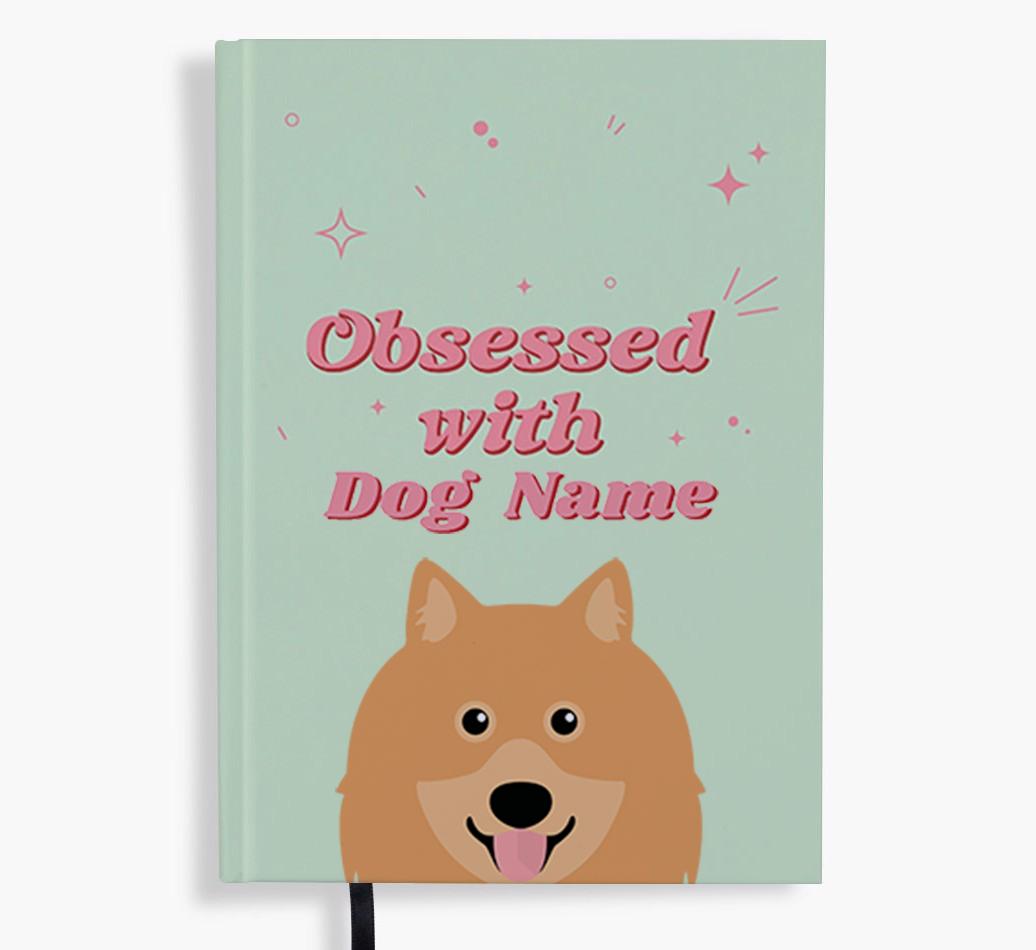 Obsessed: Personalized {breedFullName} Notebook