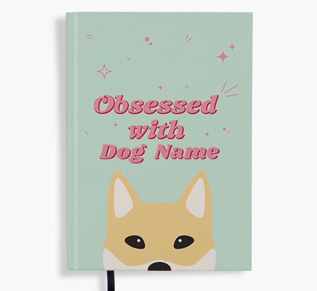 Obsessed: Personalized {breedFullName} Notebook