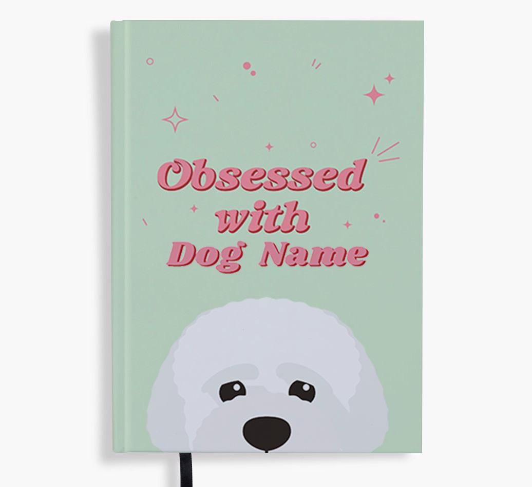 Obsessed: Personalized {breedFullName} Notebook