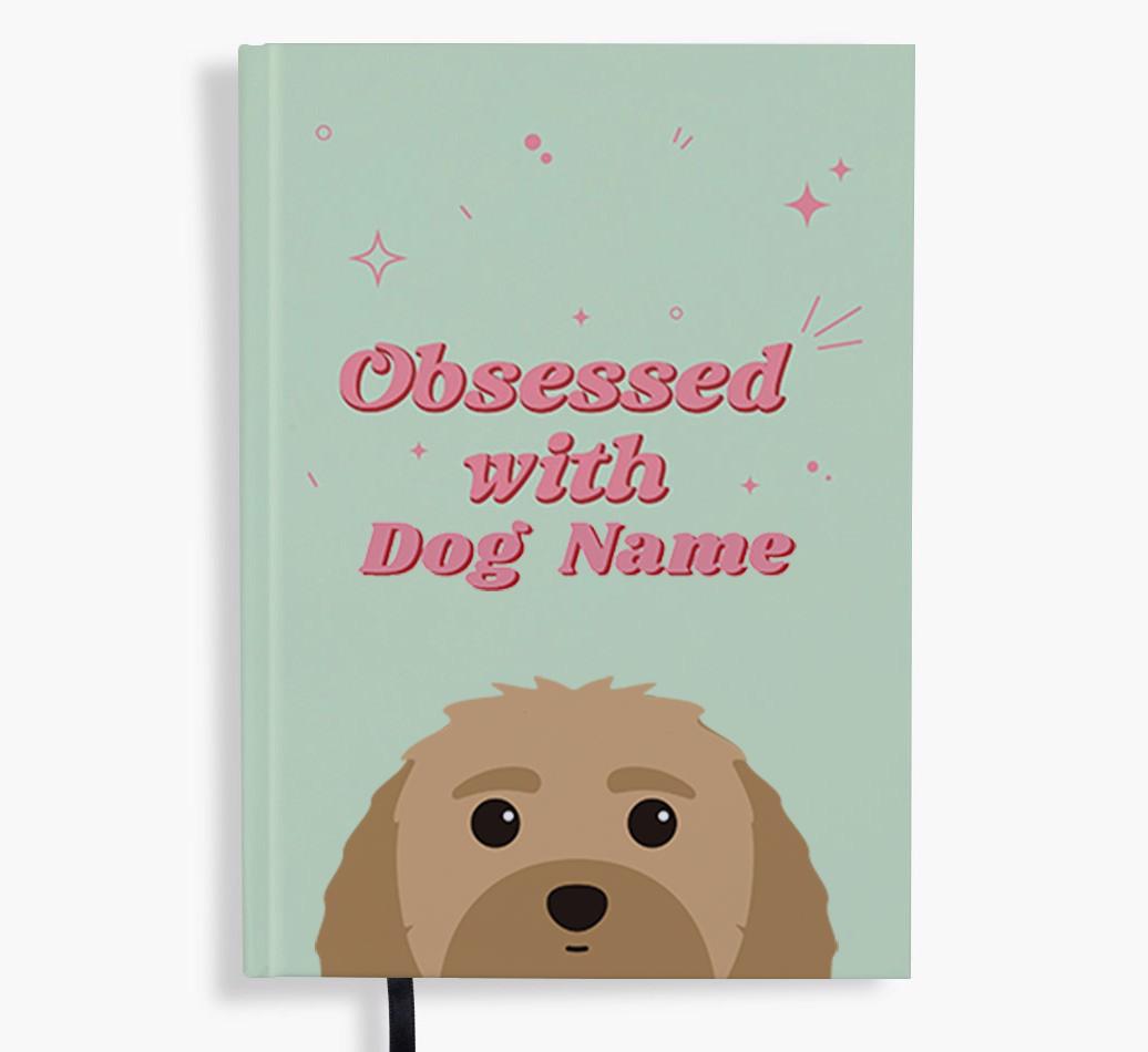 Obsessed: Personalized {breedFullName} Notebook