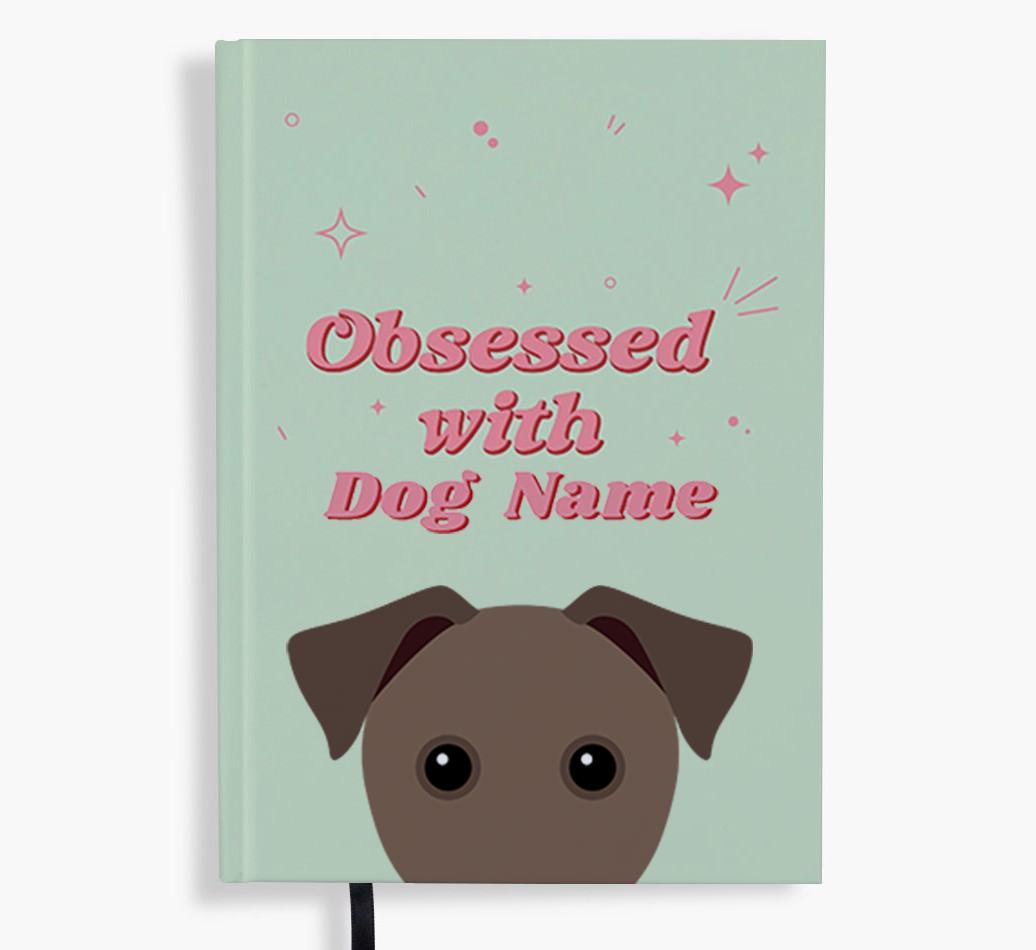 Obsessed: Personalized {breedFullName} Notebook