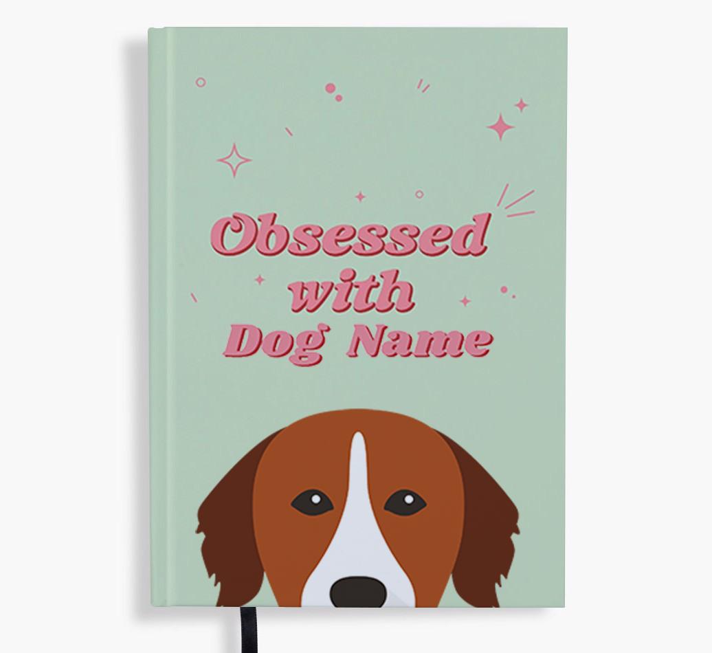 Obsessed: Personalized {breedFullName} Notebook