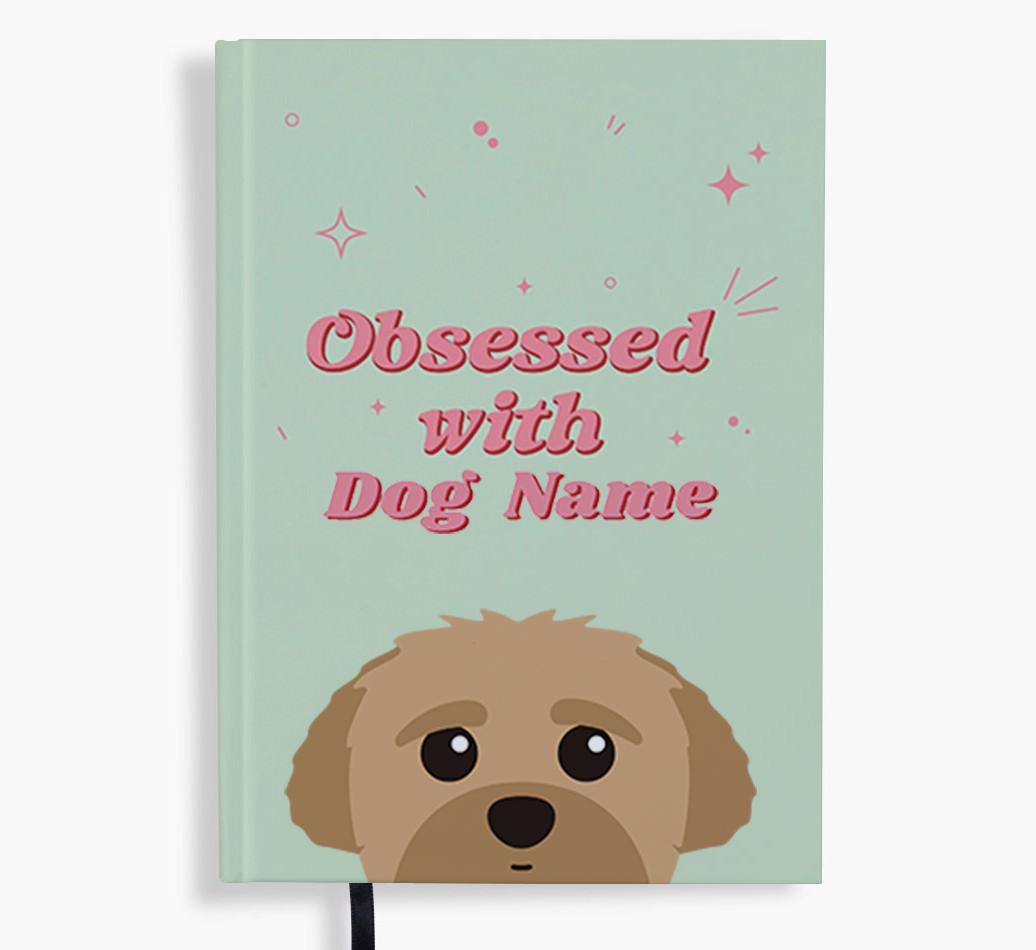 Obsessed: Personalized {breedFullName} Notebook
