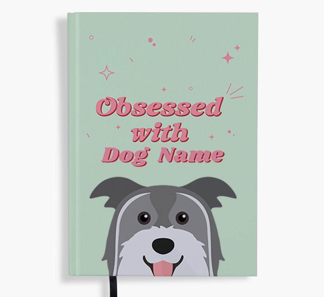 Obsessed: Personalized {breedFullName} Notebook