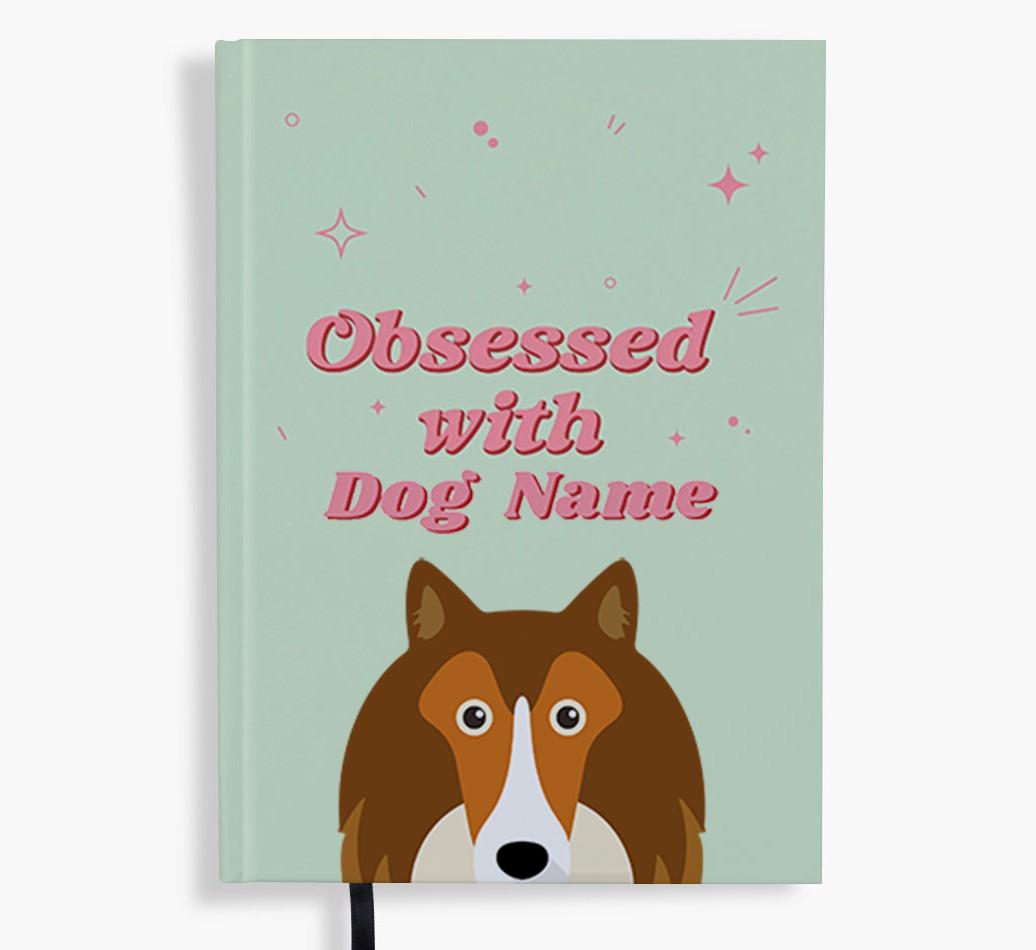 Obsessed: Personalized {breedFullName} Notebook