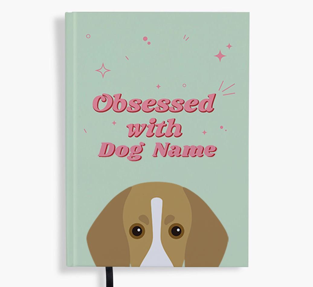 Obsessed: Personalized {breedFullName} Notebook