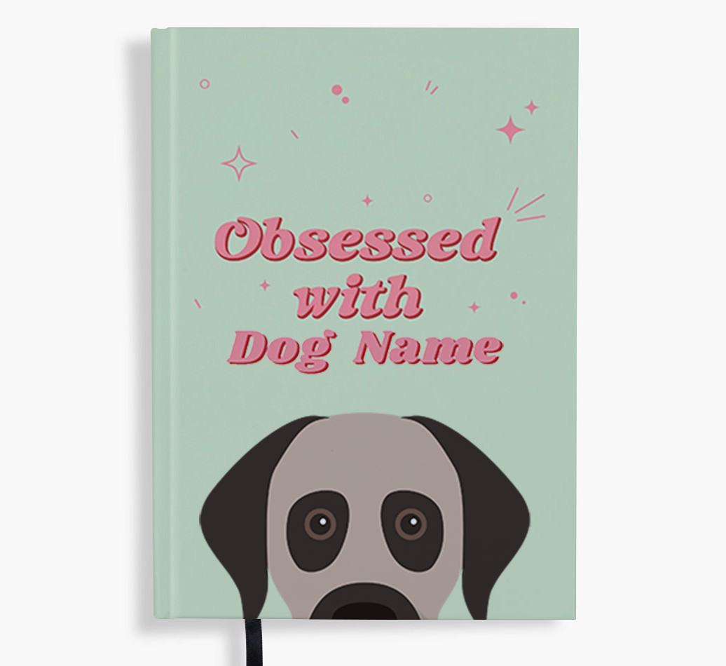 Obsessed: Personalized {breedFullName} Notebook