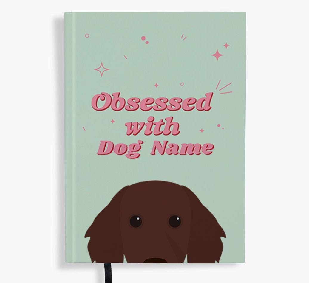 Obsessed: Personalized {breedFullName} Notebook
