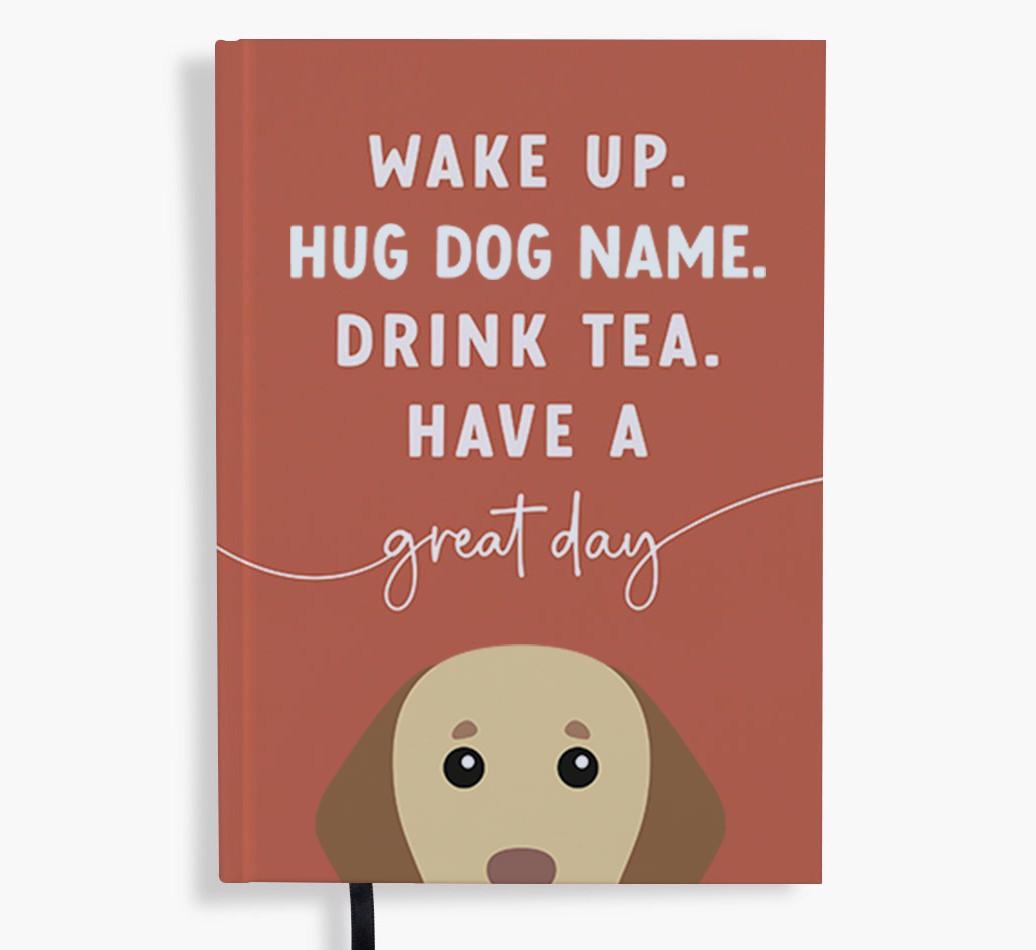 Wake Up: Personalized {breedFullName} Notebook