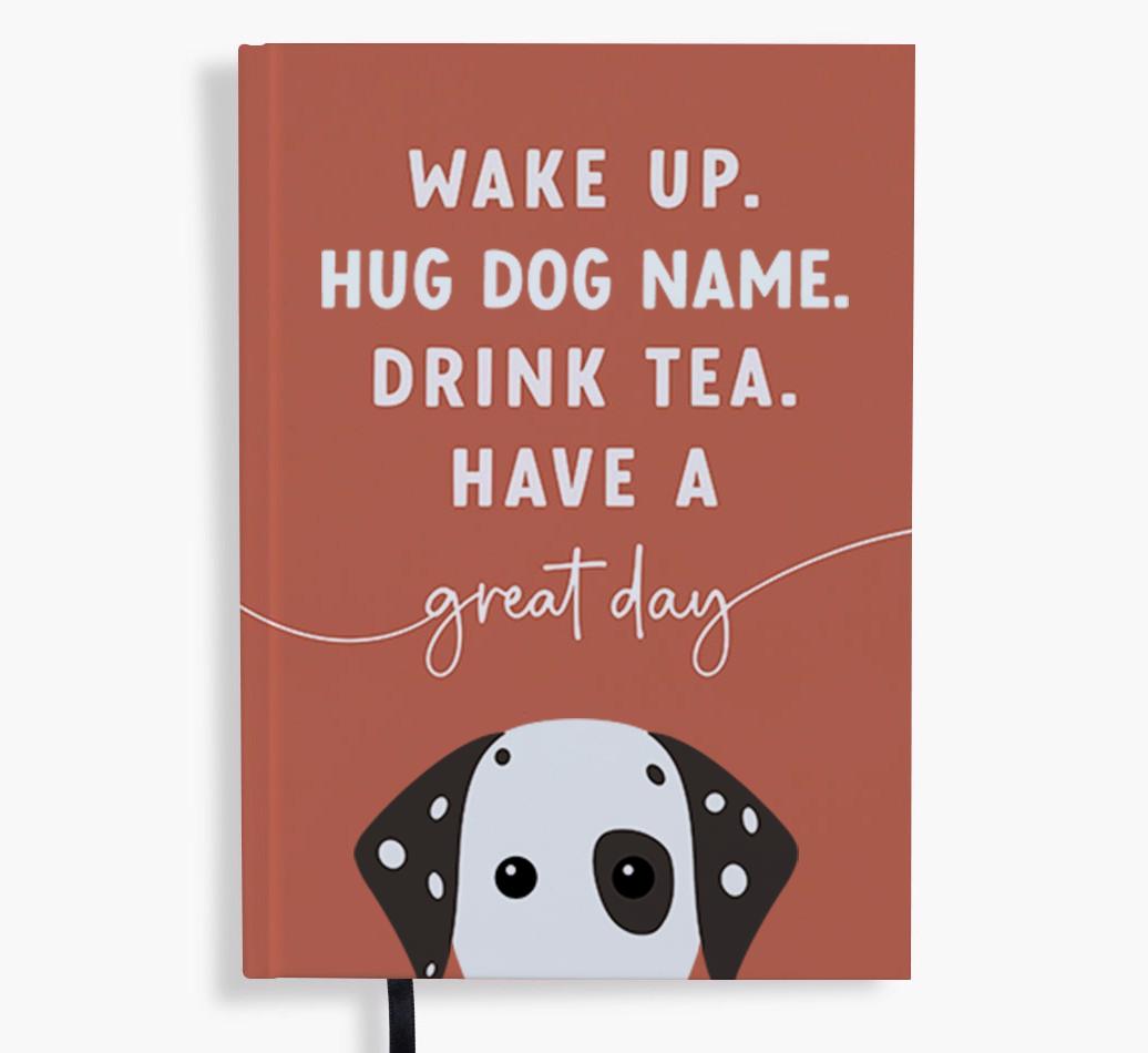 Wake Up: Personalized {breedFullName} Notebook