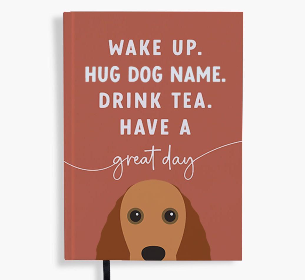 Wake Up: Personalized {breedFullName} Notebook