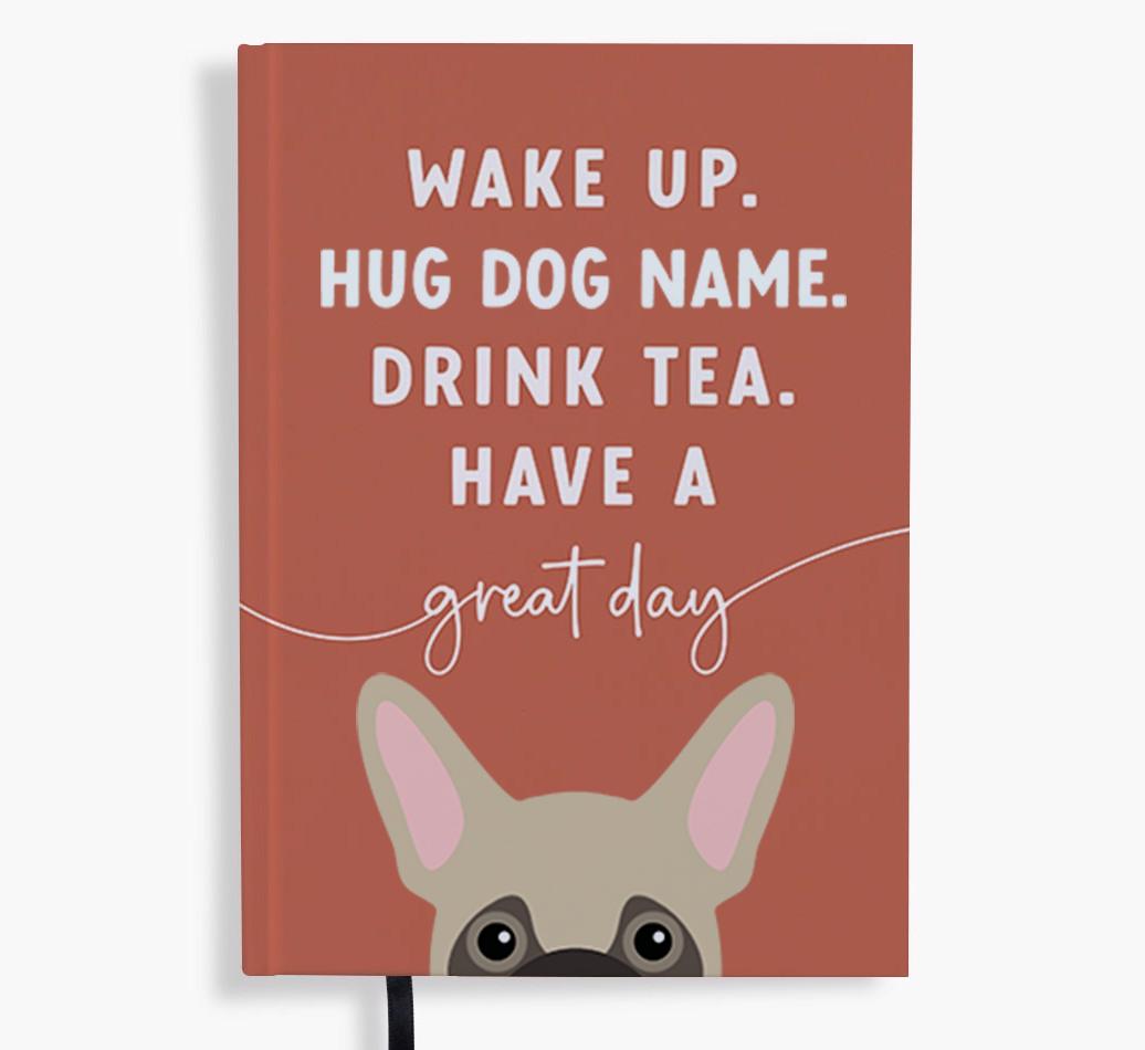 Wake Up: Personalized {breedFullName} Notebook