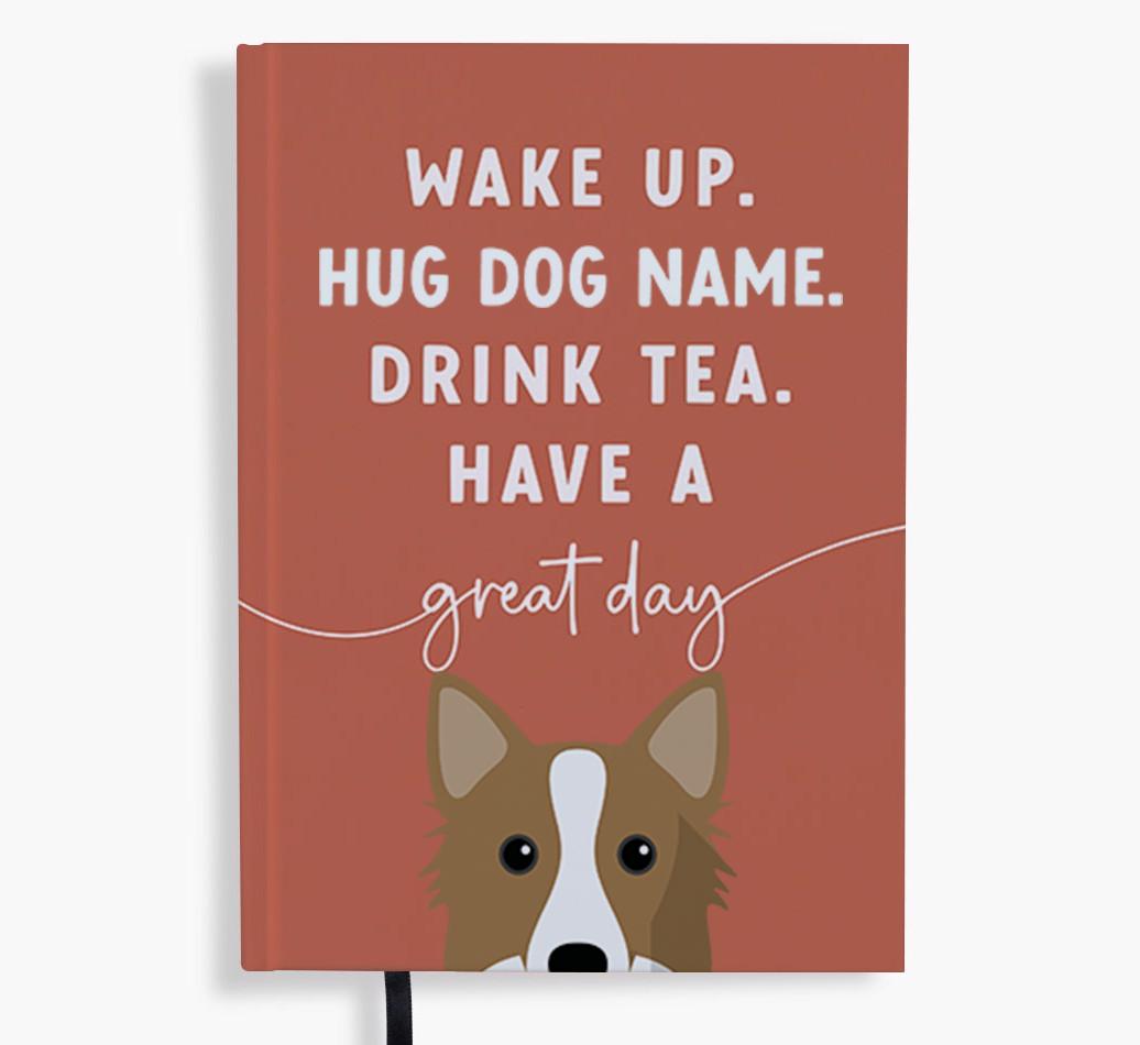 Wake Up: Personalized {breedFullName} Notebook