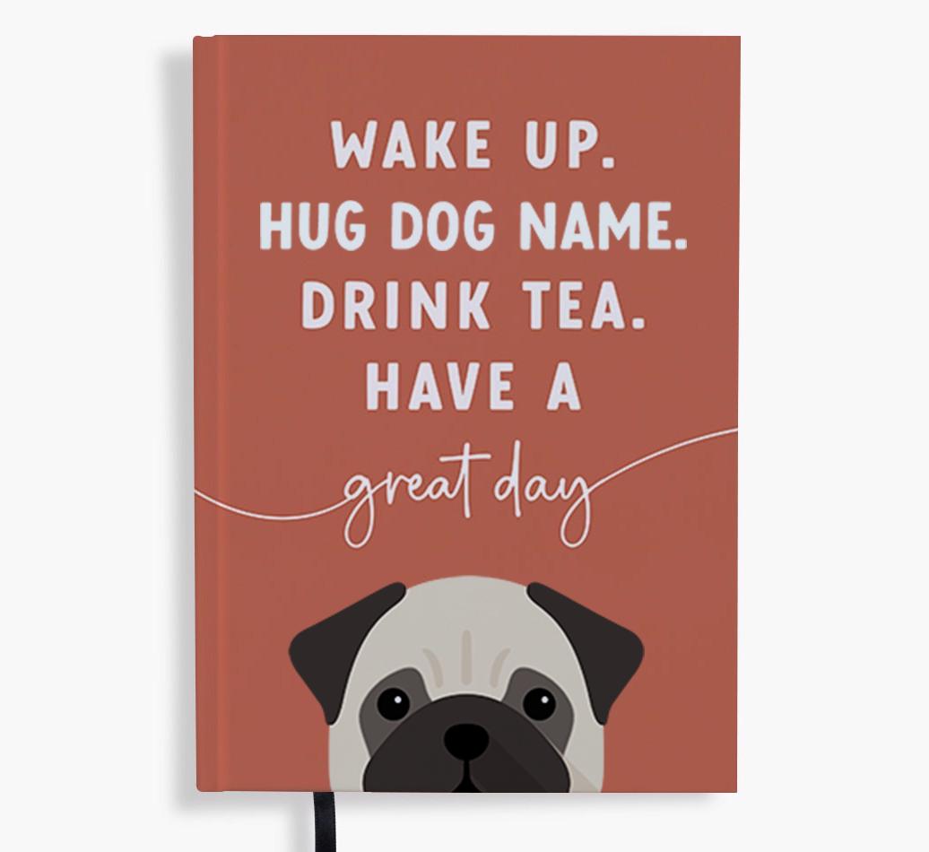 Wake Up: Personalized {breedFullName} Notebook