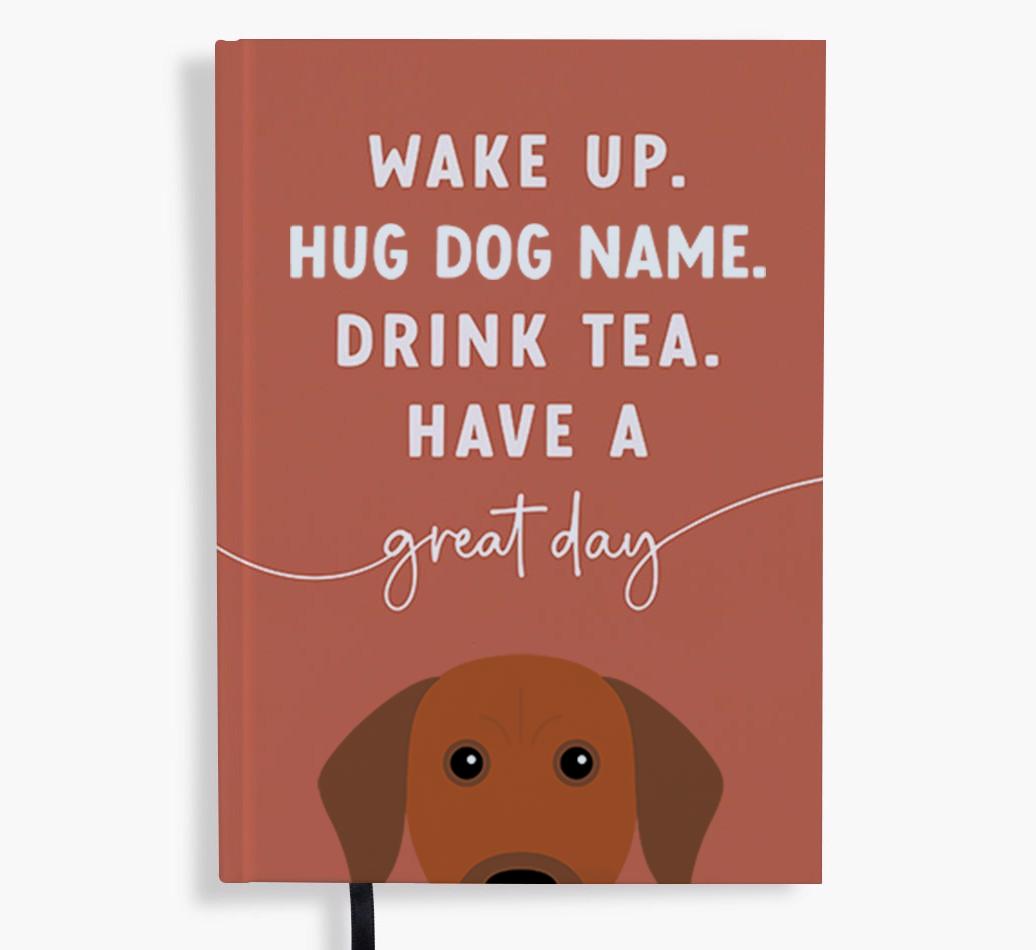 Wake Up: Personalized {breedFullName} Notebook
