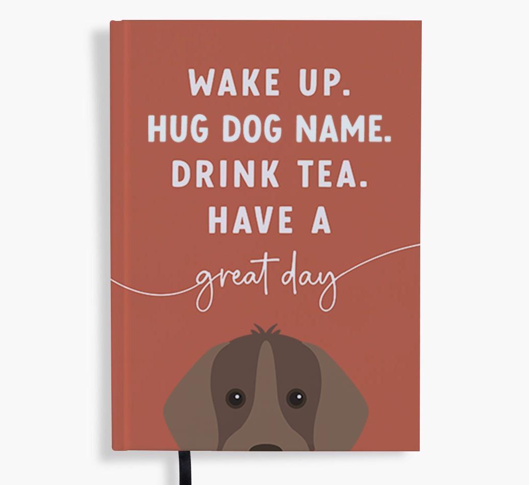 Wake Up: Personalized {breedFullName} Notebook