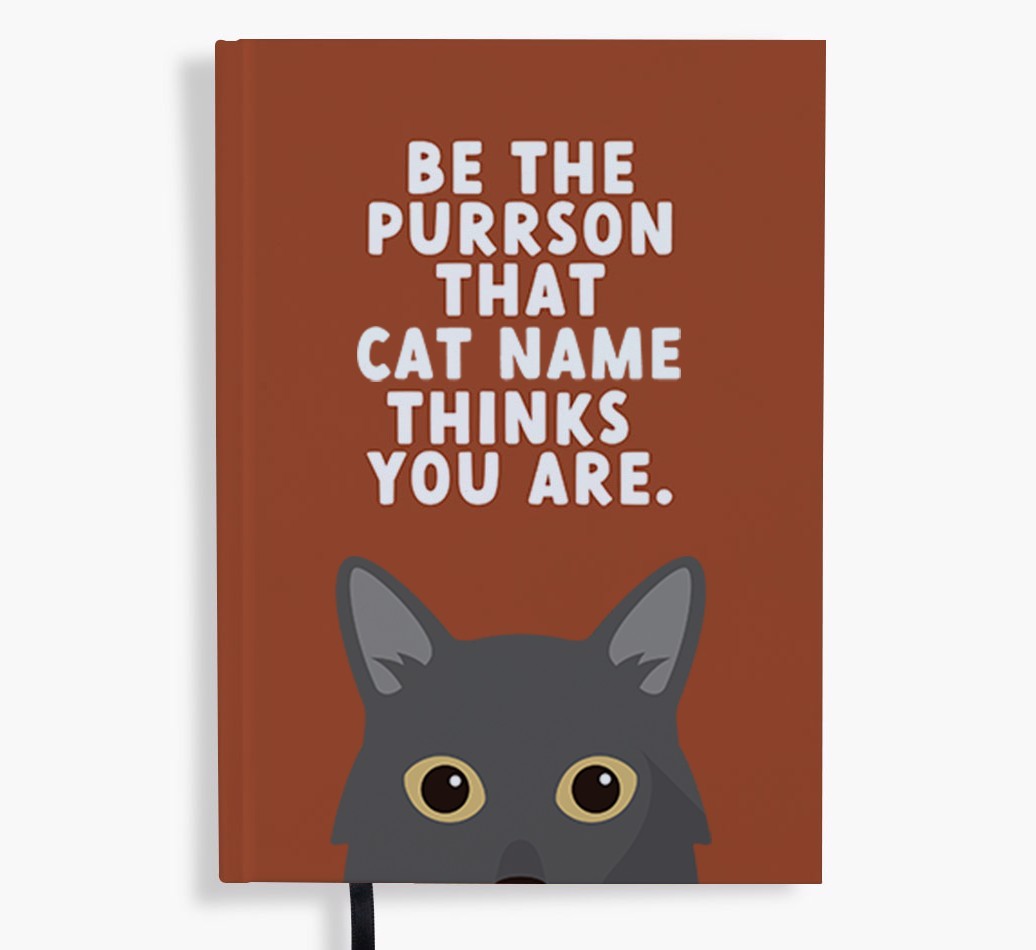 Be The Purrson: Personalised {breedFullName} Notebook