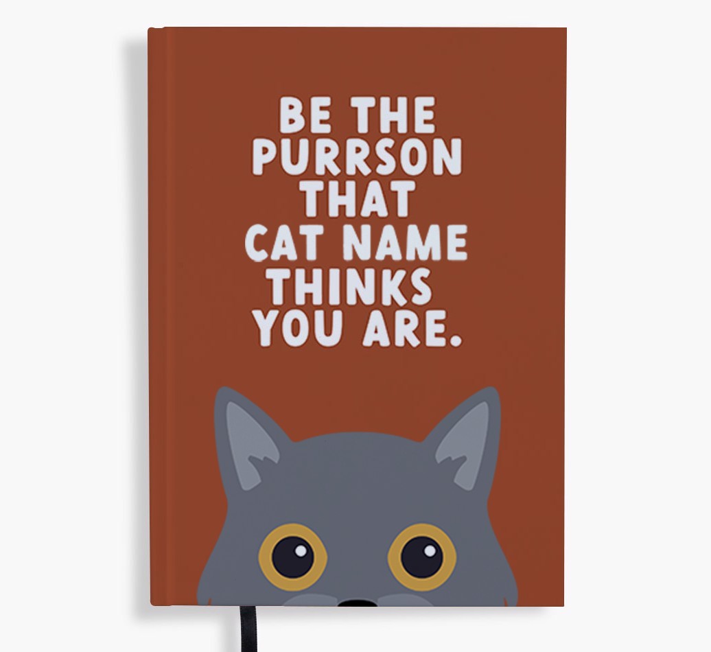 Be The Purrson: Personalised {breedFullName} Notebook
