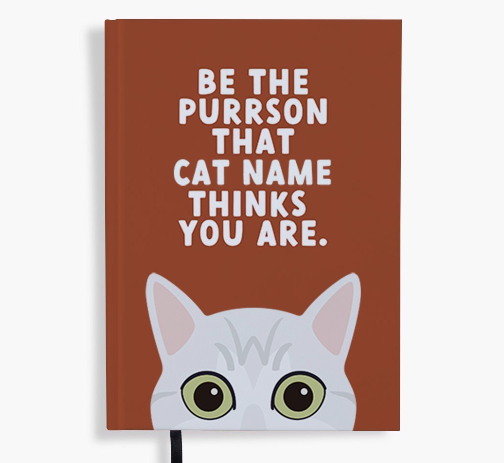 Be The Purrson: Personalised {breedFullName} Notebook
