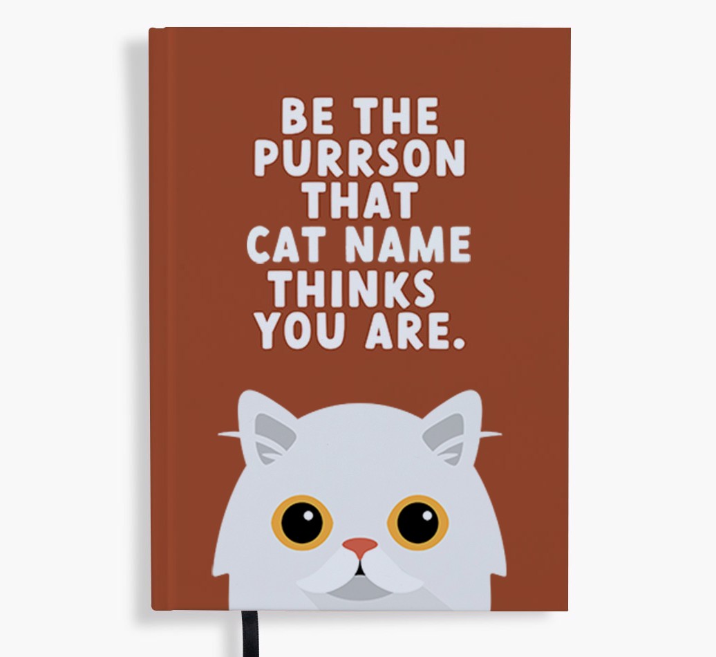 Be The Purrson: Personalised {breedFullName} Notebook