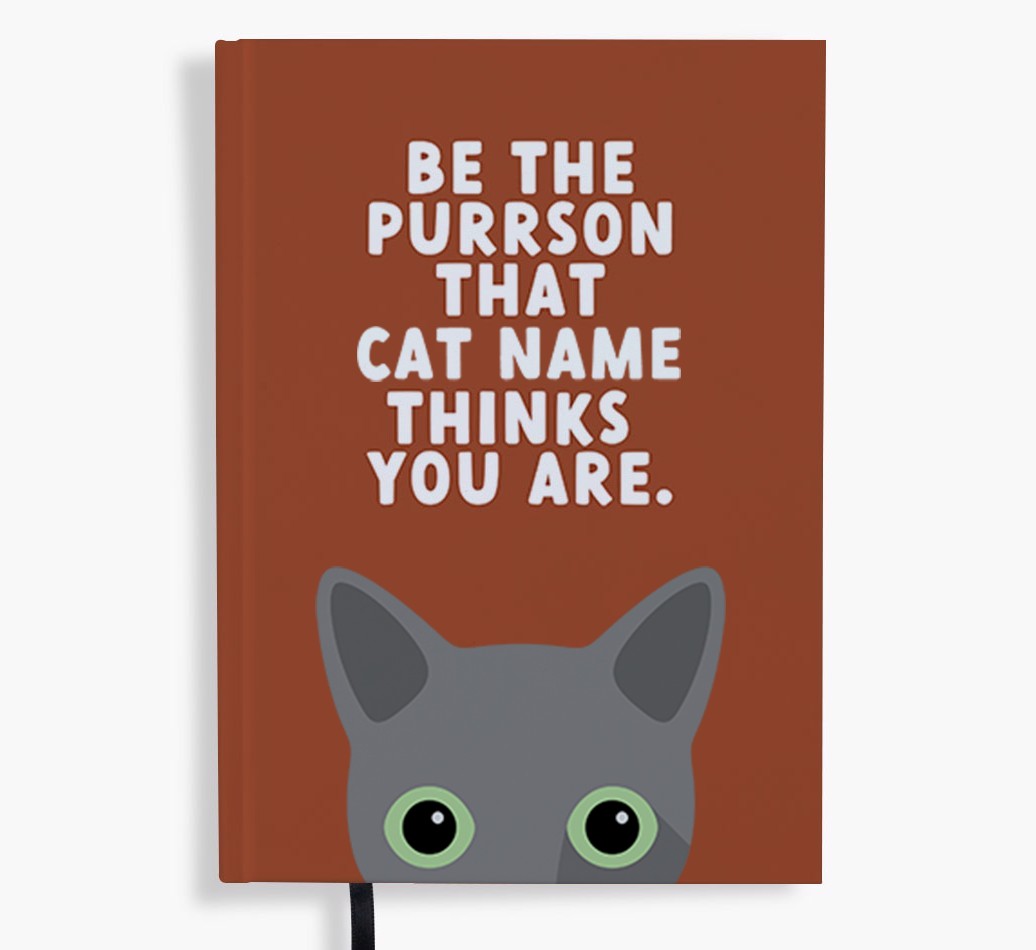 Be The Purrson: Personalised {breedFullName} Notebook