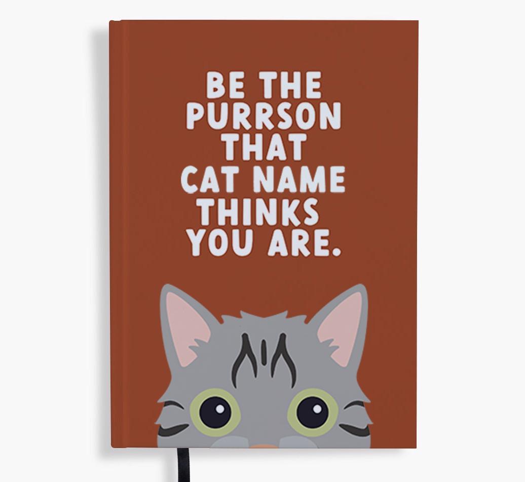 Be The Purrson: Personalized {breedFullName} Notebook