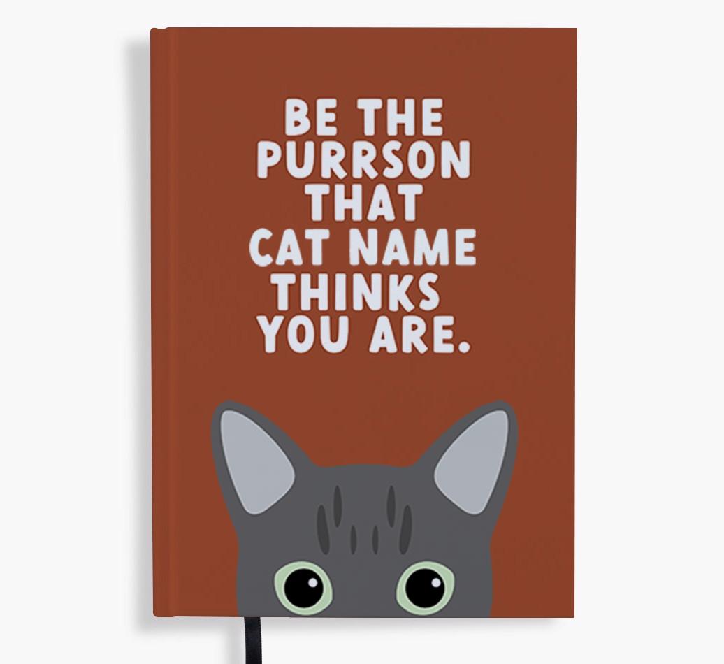 Be The Purrson: Personalized {breedFullName} Notebook