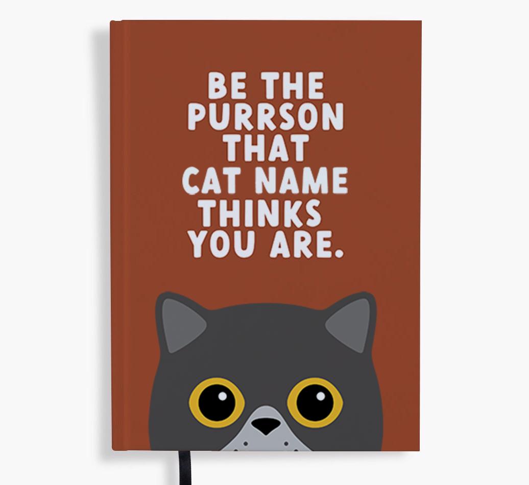 Be The Purrson: Personalized {breedFullName} Notebook