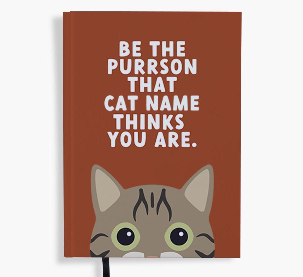 Be The Purrson: Personalized {breedFullName} Notebook