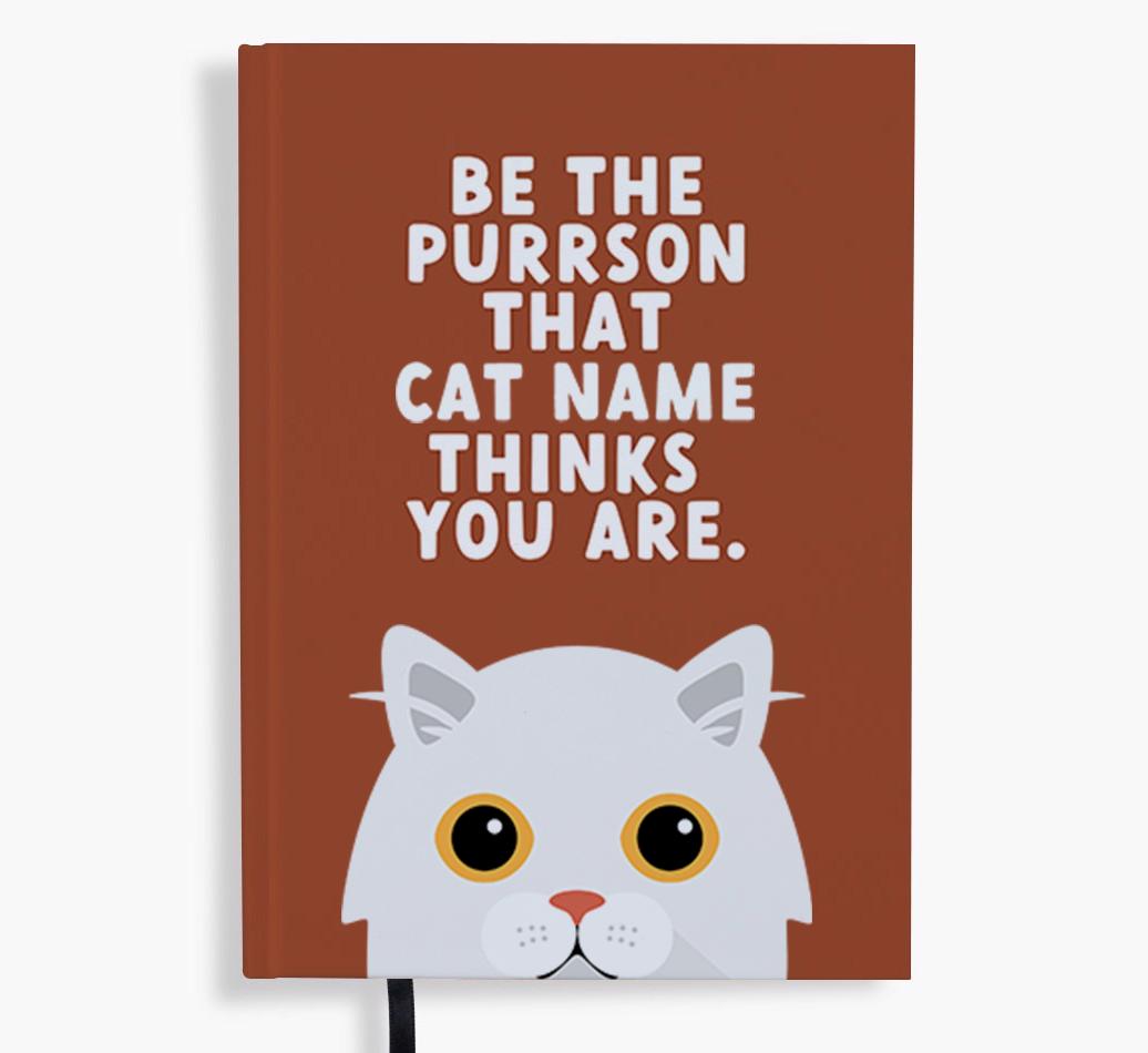 Be The Purrson: Personalized {breedFullName} Notebook