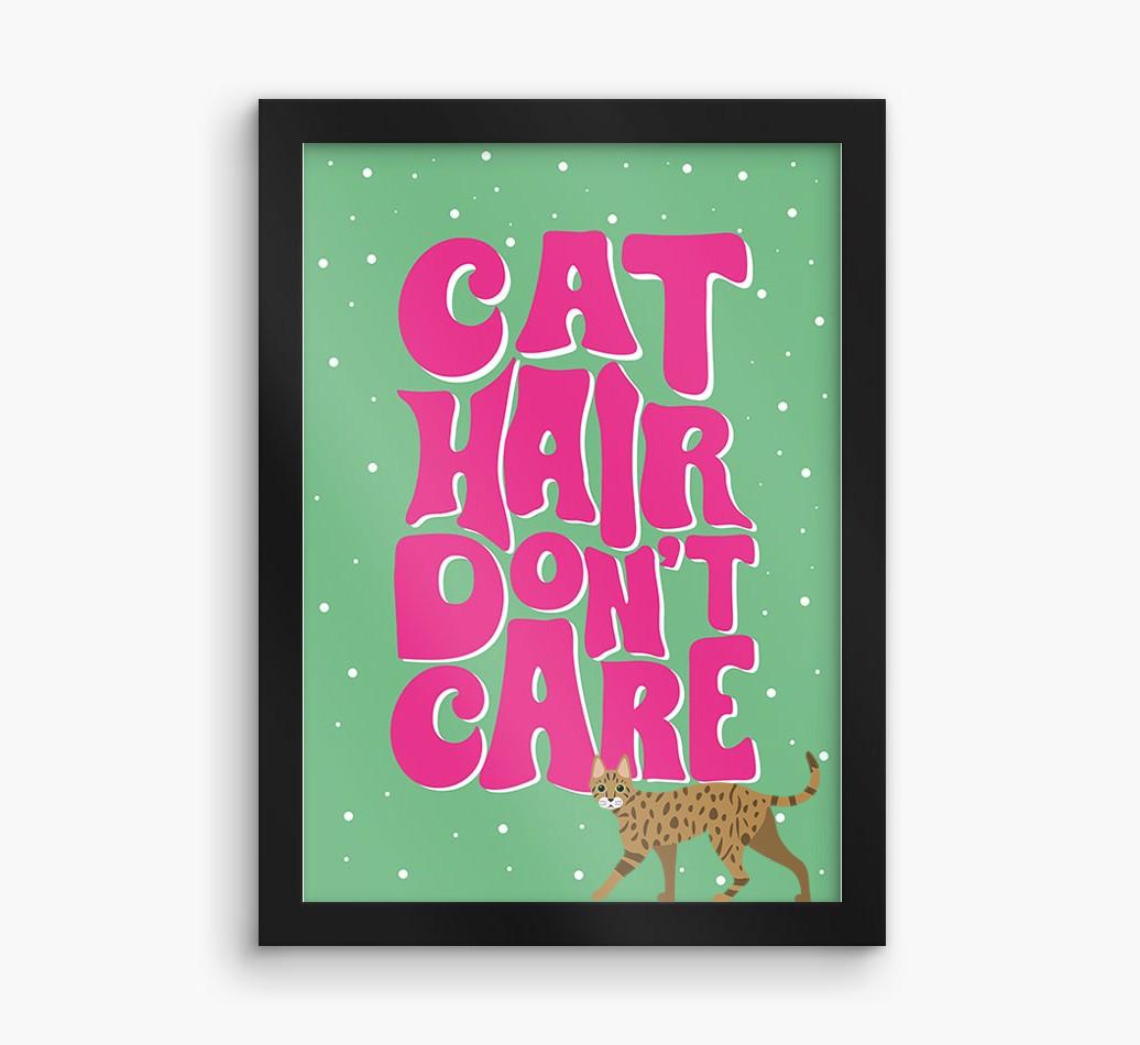 Cat Hair Don't Care: Personalized {breedCommonName} Framed Print