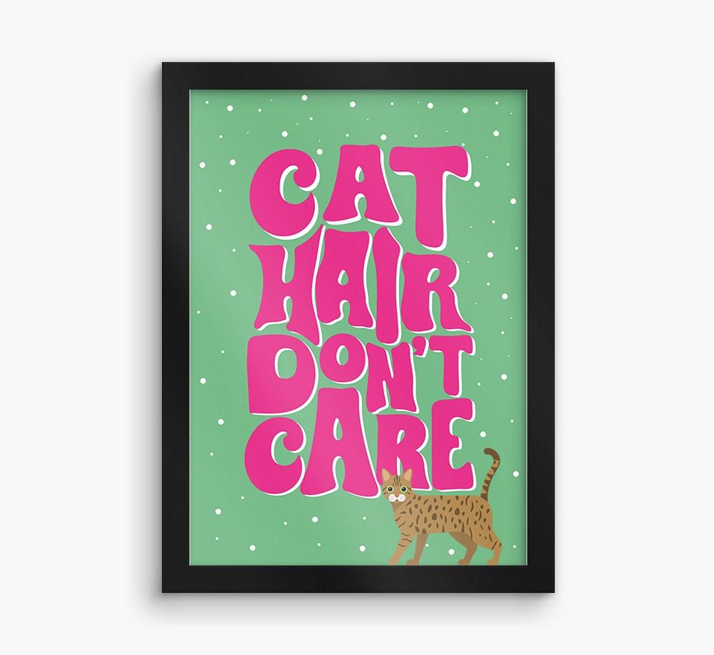 Cat Hair Don't Care: Personalized {breedCommonName} Framed Print