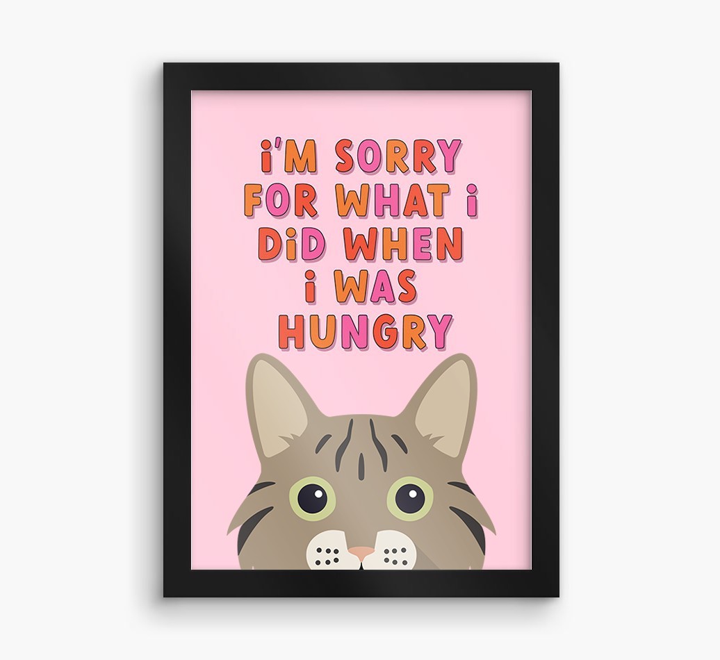 Sorry For What I Did: Personalised {breedCommonName} Framed Print