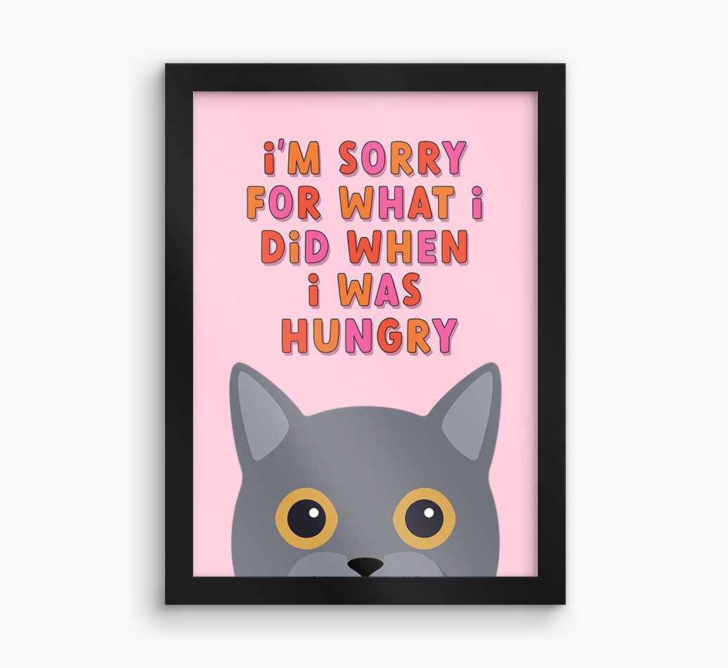 Sorry For What I Did: Personalised {breedCommonName} Framed Print