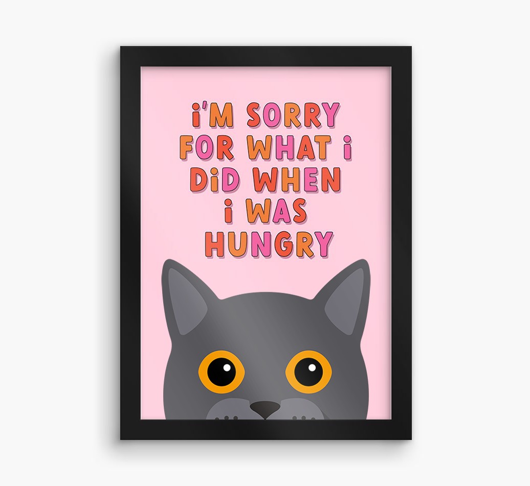 Sorry For What I Did: Personalised {breedCommonName} Framed Print