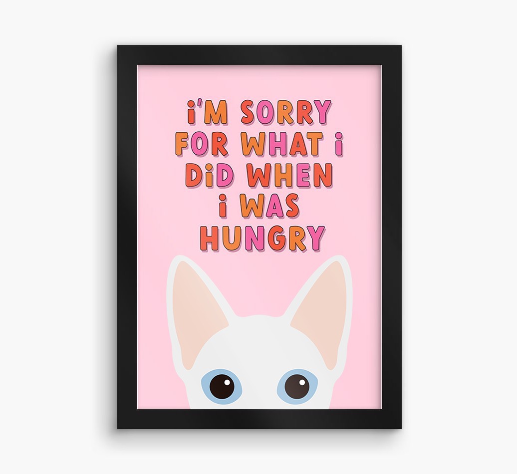Sorry For What I Did: Personalised {breedCommonName} Framed Print