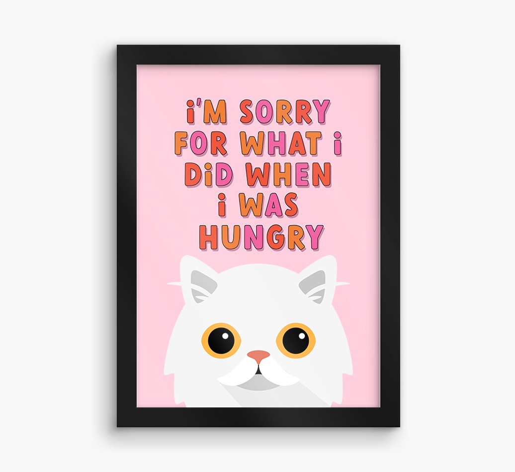 Sorry For What I Did: Personalised {breedCommonName} Framed Print