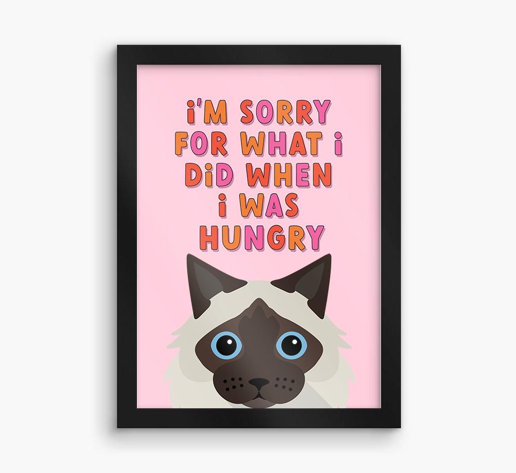 Sorry For What I Did: Personalized {breedCommonName} Framed Print