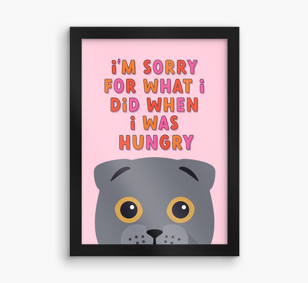 Sorry For What I Did: Personalised {breedCommonName} Framed Print