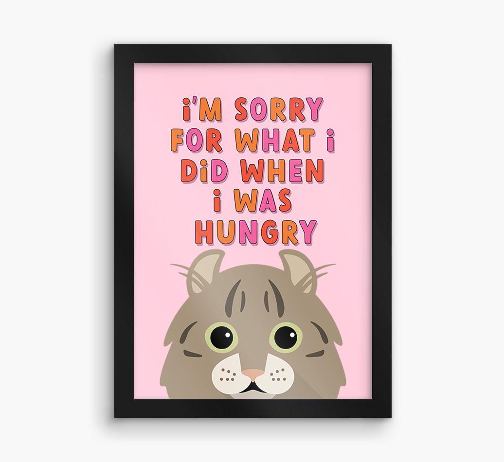 Sorry For What I Did: Personalized {breedCommonName} Framed Print
