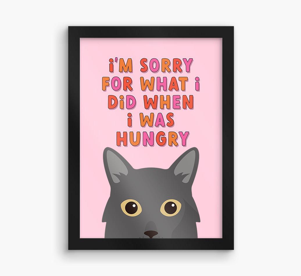 Sorry For What I Did: Personalized {breedCommonName} Framed Print