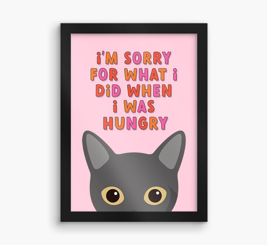 Sorry For What I Did: Personalized {breedCommonName} Framed Print