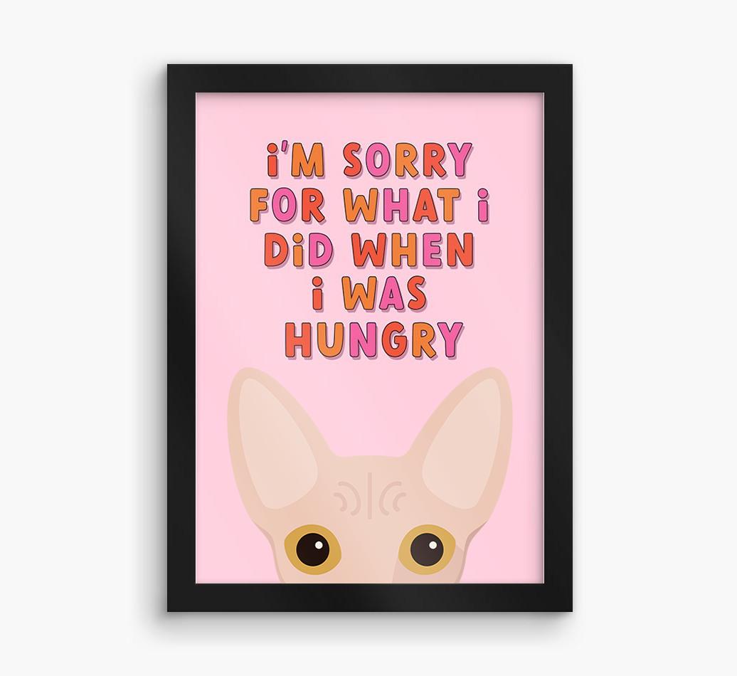 Sorry For What I Did: Personalized {breedCommonName} Framed Print