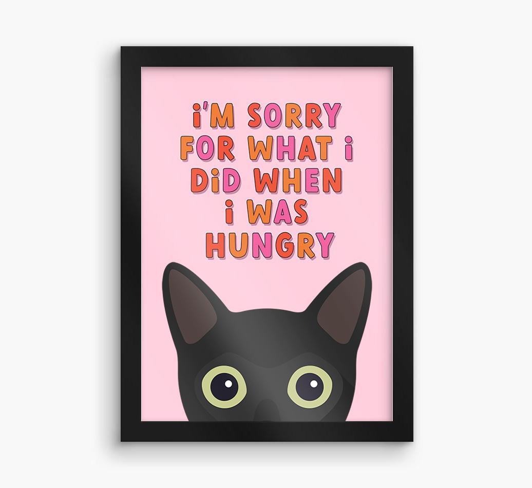 Sorry For What I Did: Personalized {breedCommonName} Framed Print